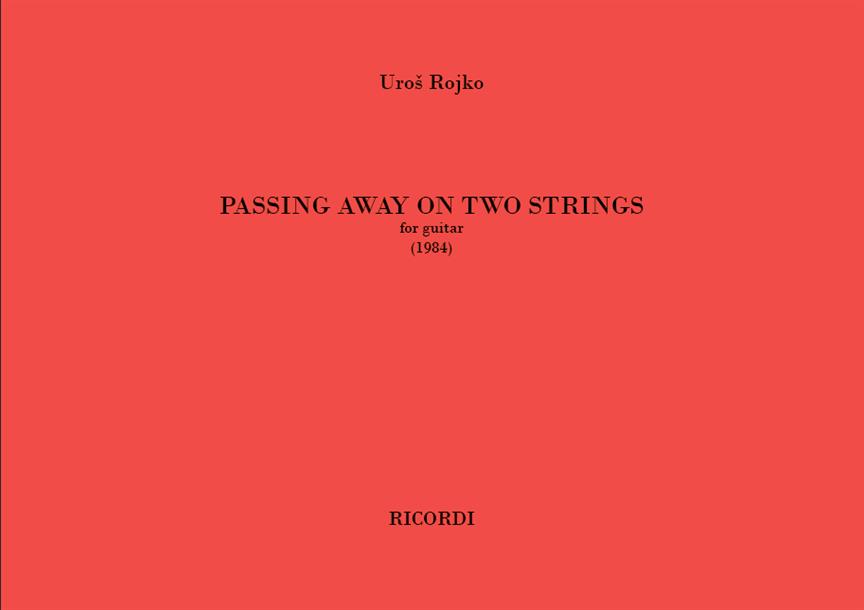 Passing away on two strings